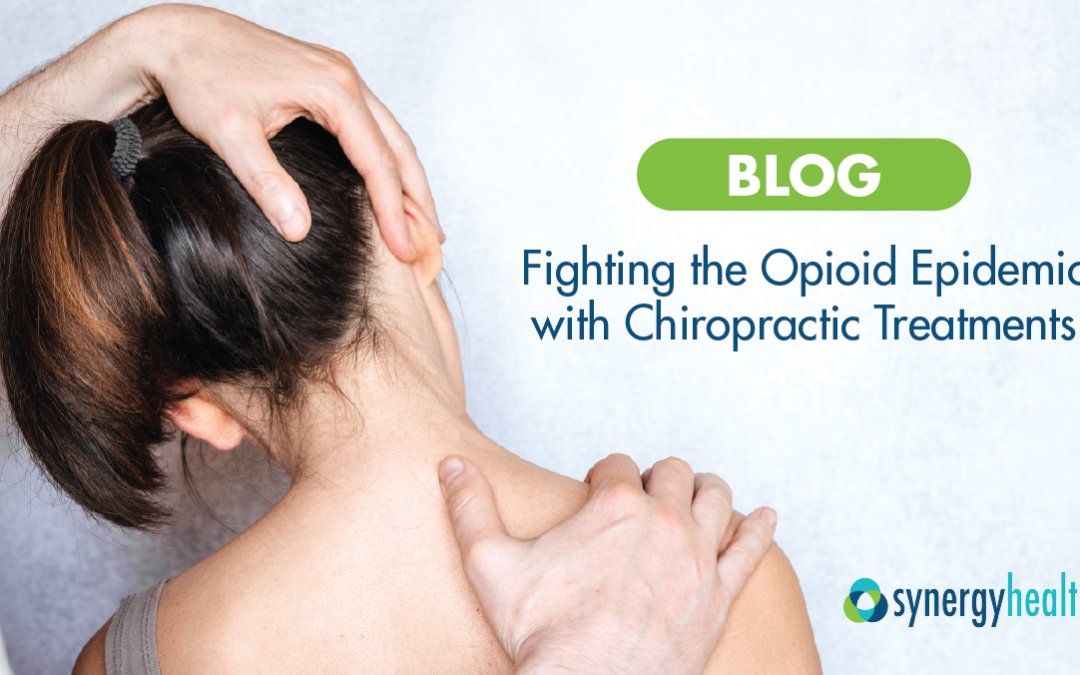 Fighting the Opioid Epidemic with Chiropractic Treatments
